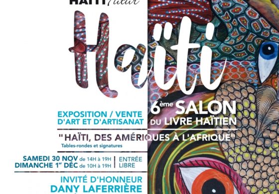 A la rencontre de la 6ème édition du salon du livre Haïtien à Paris