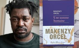 Deuxième sélection du Prix Goncourt 2022 : Une somme humaine de Makenzy Orcel figuré sur la liste