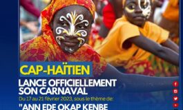 Cap-Haïtien: le carnaval se tiendra du 17 au 21 février