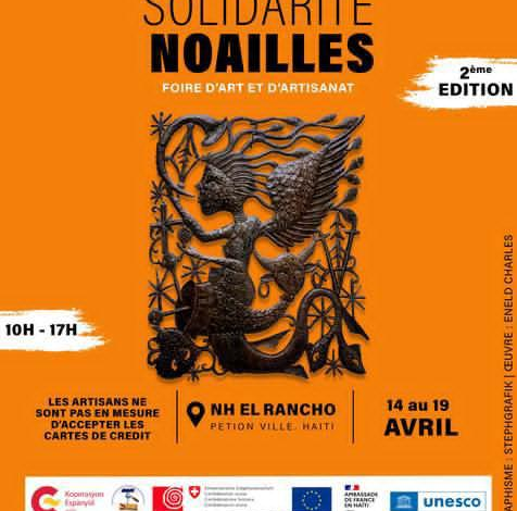Haïti : la Foire d’art et d’artisanat ‹‹ Solidarité Noailles ›› se tiendra du 14 au 19 avril 